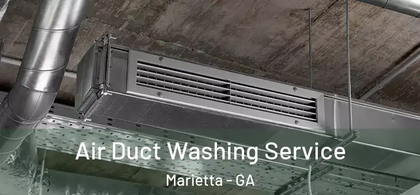 Air Duct Washing Service Marietta - GA