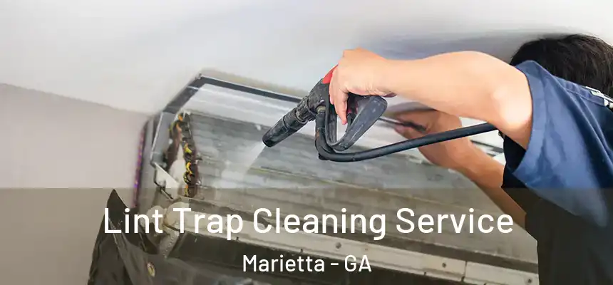  Lint Trap Cleaning Service Marietta - GA